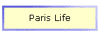 Paris Life